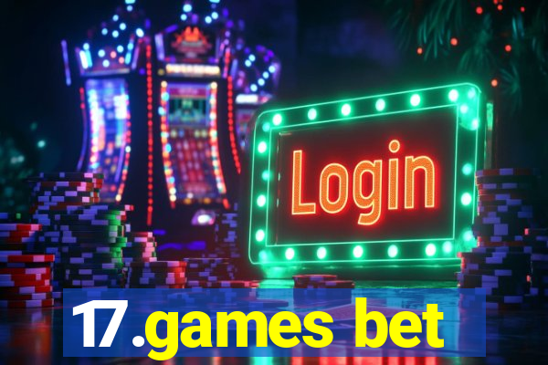 17.games bet